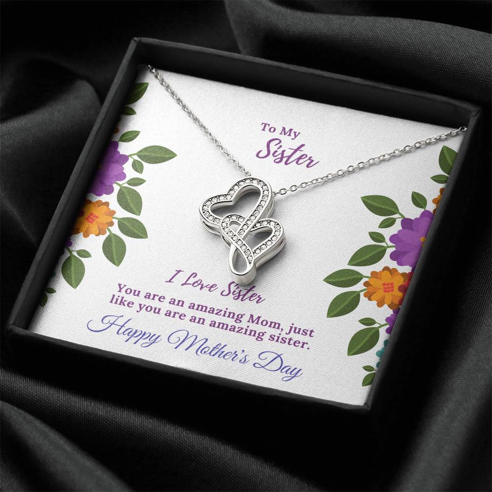 To My Loving Sister-Happy Mother's Day Double Hearts Necklace