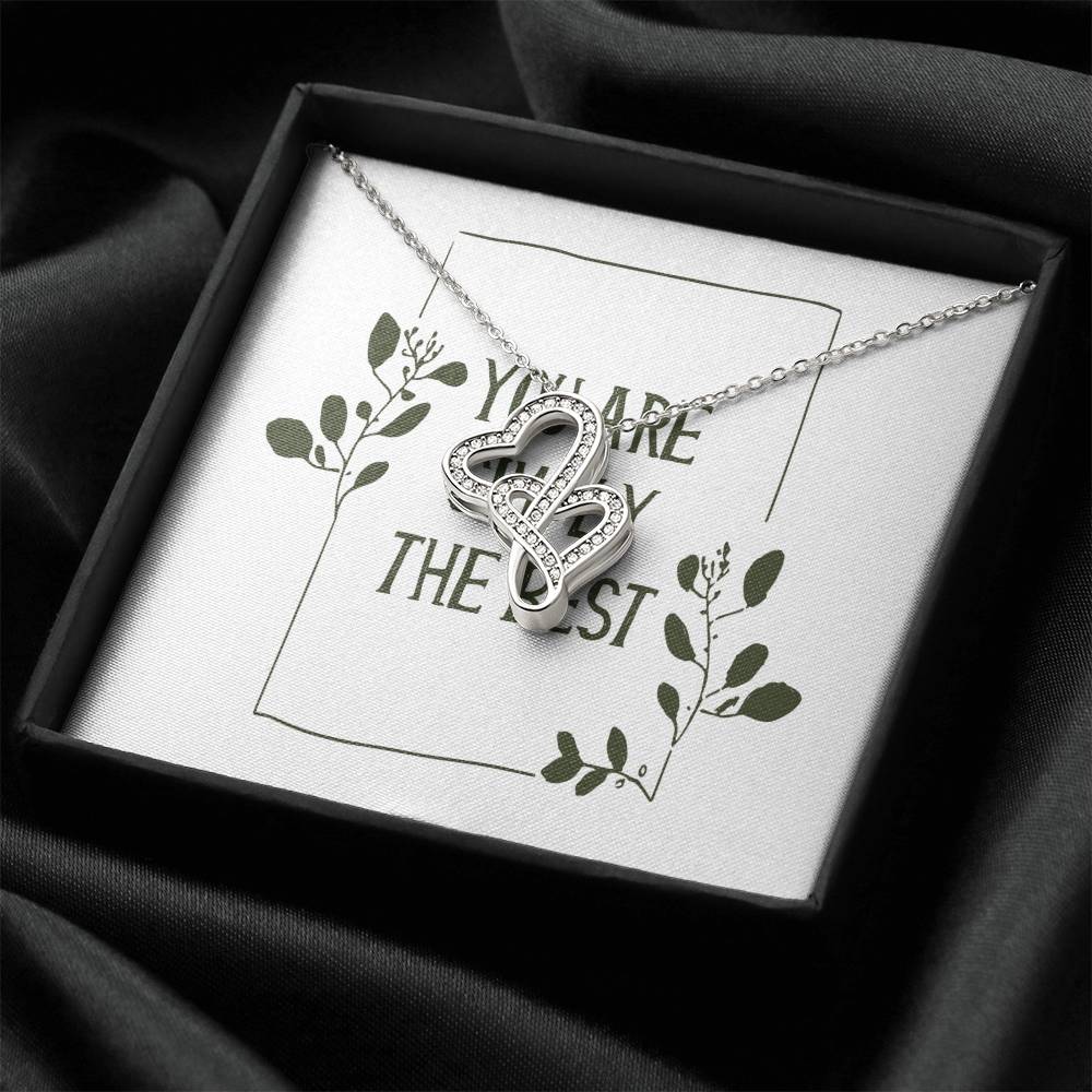 You Are Simply The Best Mother's Day Wife Girlfriend Double Hearts Necklace