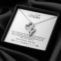 'To My Mother' Double Heart Necklace - I'm Grateful For You You Are The Best 1 Double Hearts Necklace