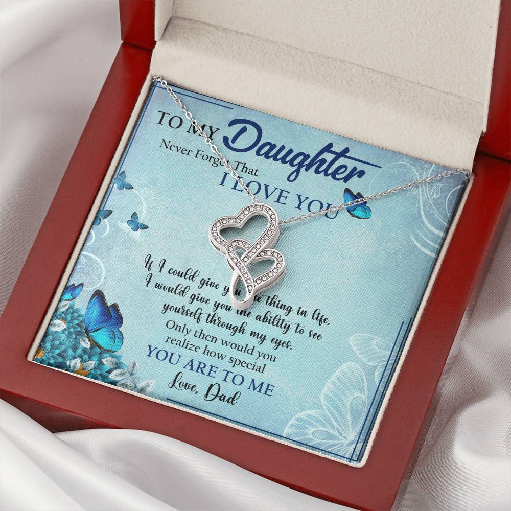 To Daughter From Dad 2 Double Heart Necklace Gift - Gifts For Daughter Gifts For Her - Birthday Gifts - Daughter Gift  2 Double Hearts Necklace