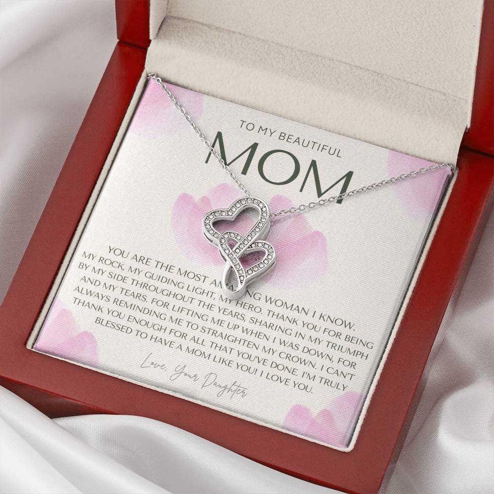 To My Beautiful Mom Necklace  Badass Mom Gift  Mother's Day Gift  Daughter To Mom Gift  Gift From Daughter To Mom On W Double Hearts Necklace