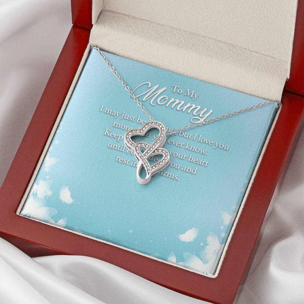 To My Mommy I May Just Be A Bump But I Love You More Than You Ever Know -  Double Hearts Necklace