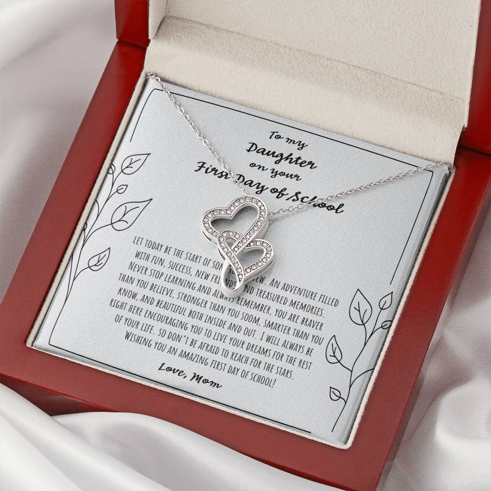 To My Daughter On Your First Day Of School Double Hearts Necklace