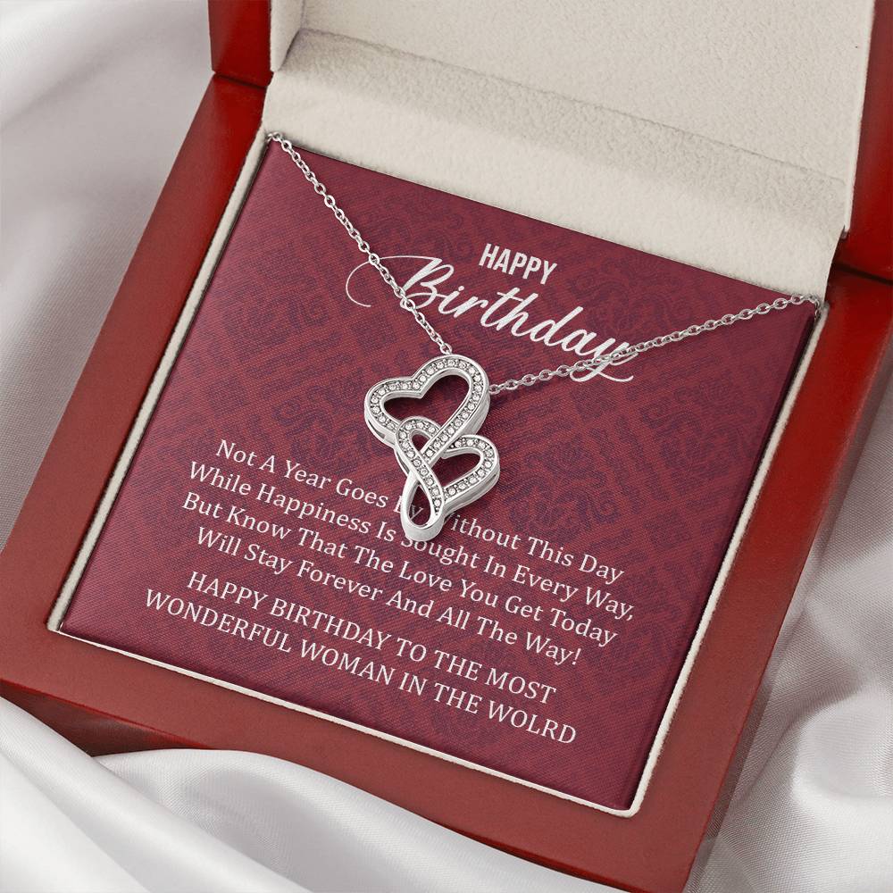 Happy Birthday To The Most Wonderful Woman In The World  1 Double Hearts Necklace