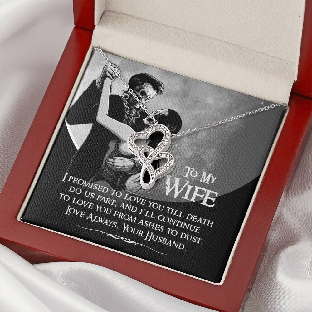 To My Wife - Ashes To Dust - Necklace Double Hearts Necklace