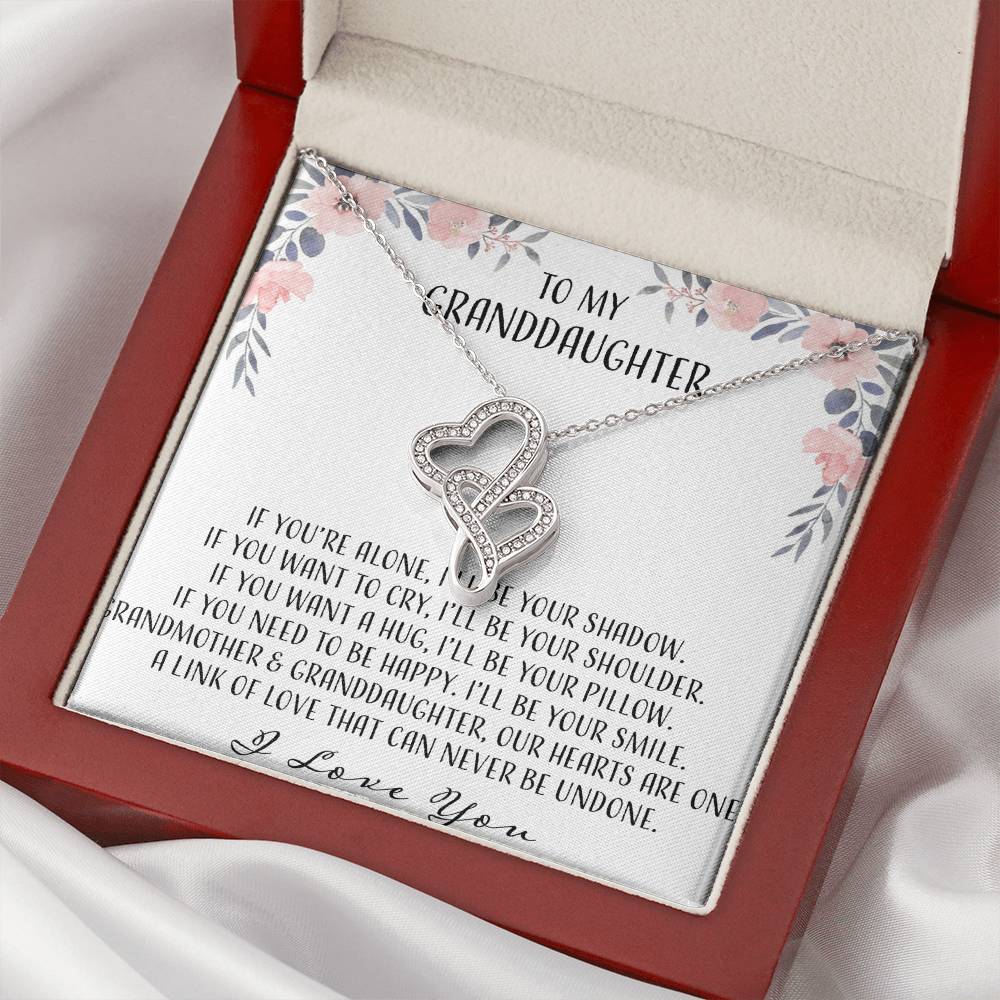 To My Granddaughter If You're Alone Ill Be Your Shadow Double Hearts Necklace