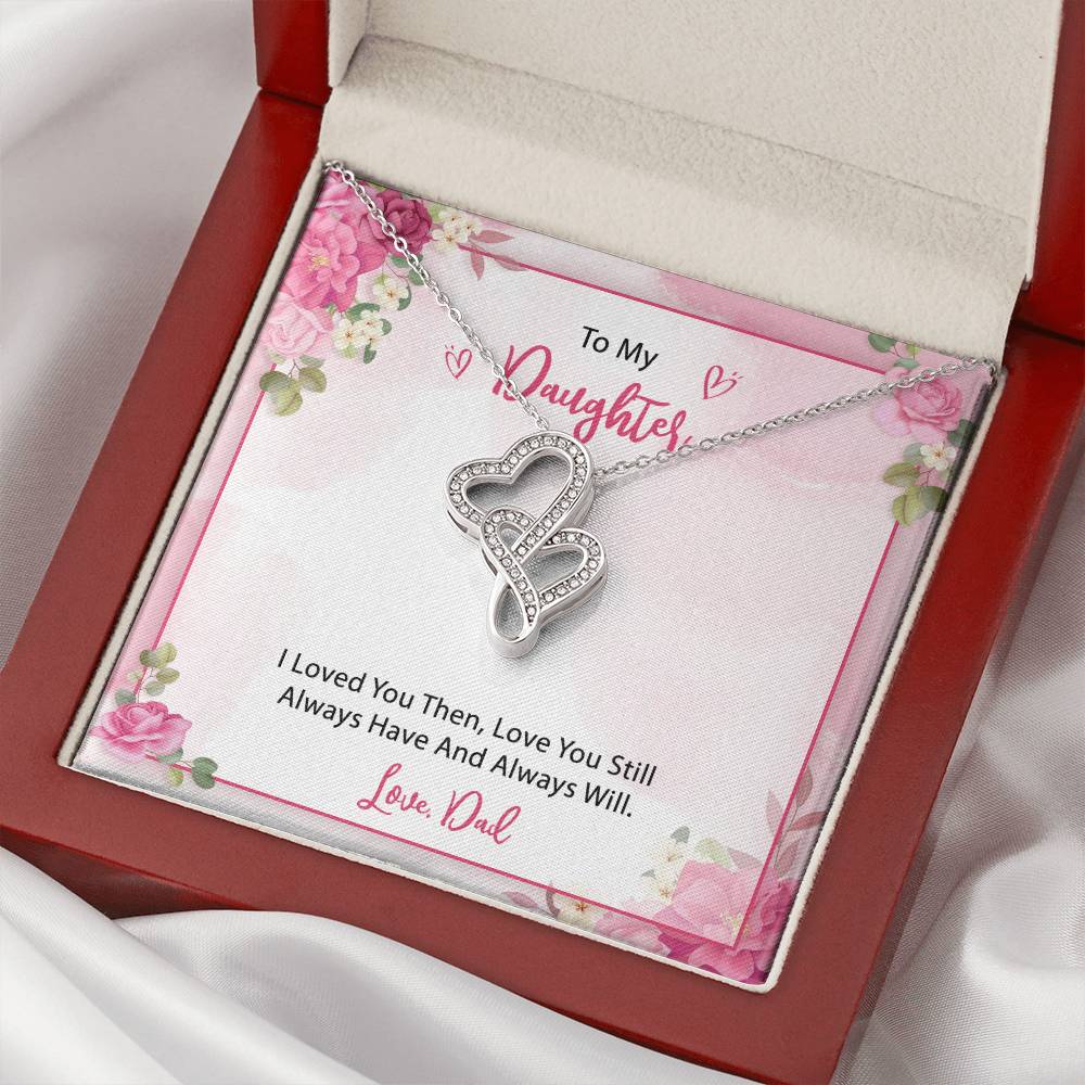 To My Daughter  From Dad 2 Double Hearts Necklace