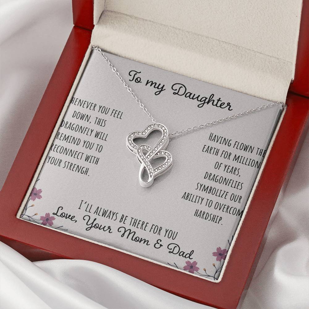 To My Daughter Whenever You Feel Down - Love Your Mom & Dad Double Hearts Necklace