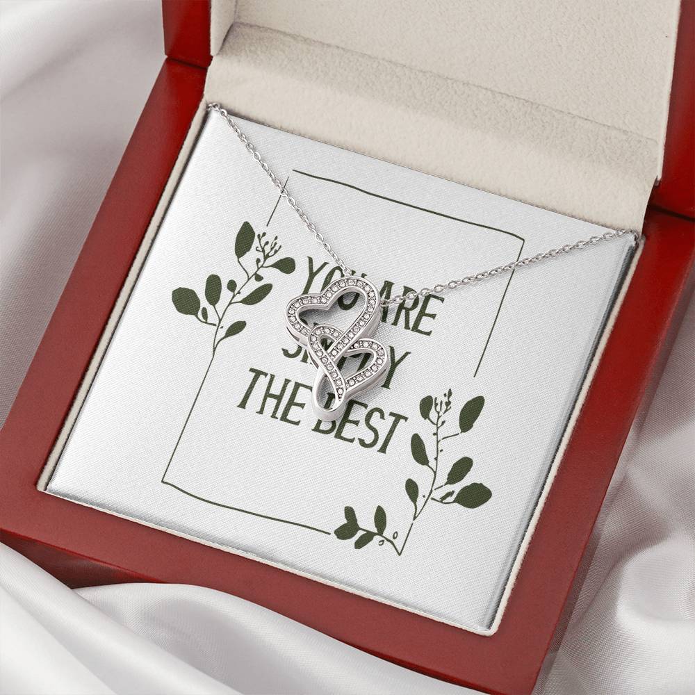 You Are Simply The Best Mother's Day Wife Girlfriend Double Hearts Necklace