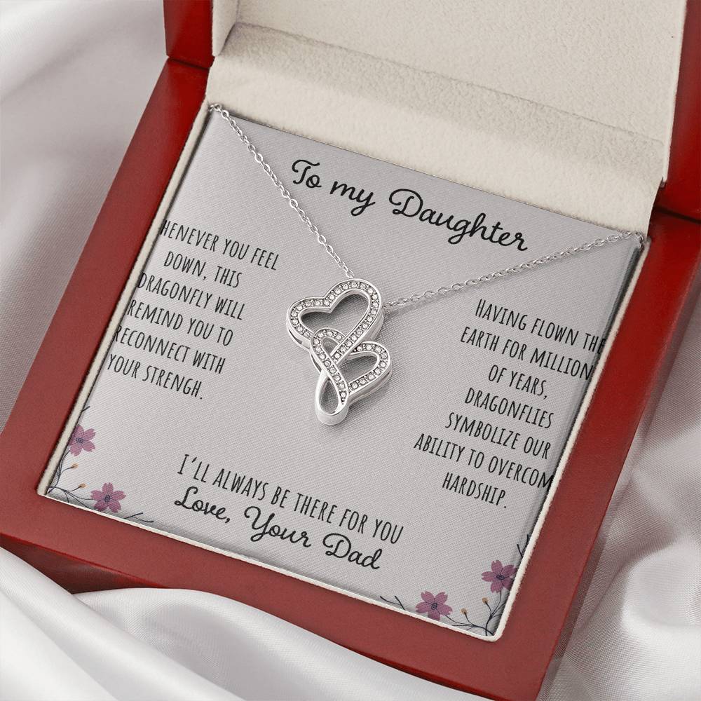 To My Daughter Whenever You Feel Down - Love Dad Double Hearts Necklace