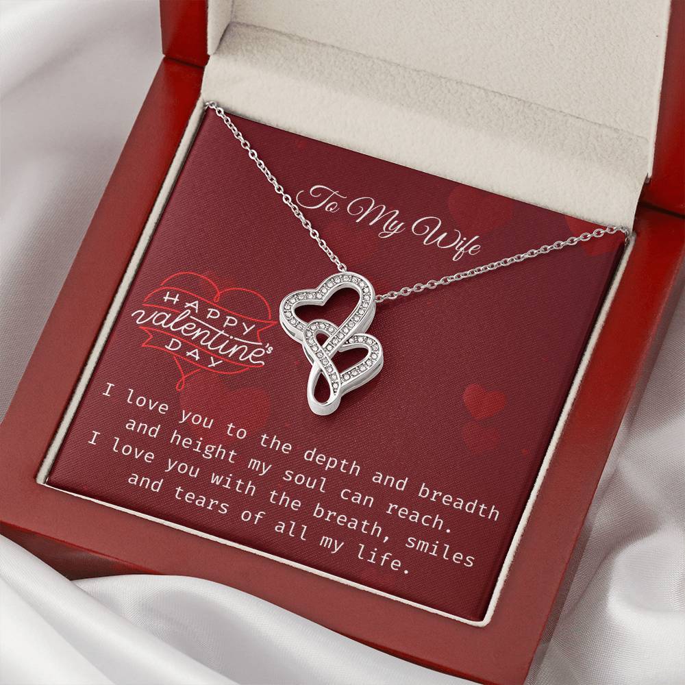 To My Wife- I Love You With All Of My Life Double Hearts Necklace