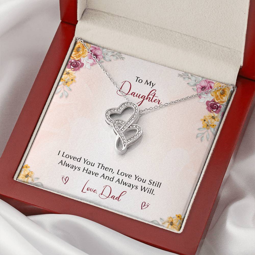 To My Daughter  From Dad Double Hearts Necklace