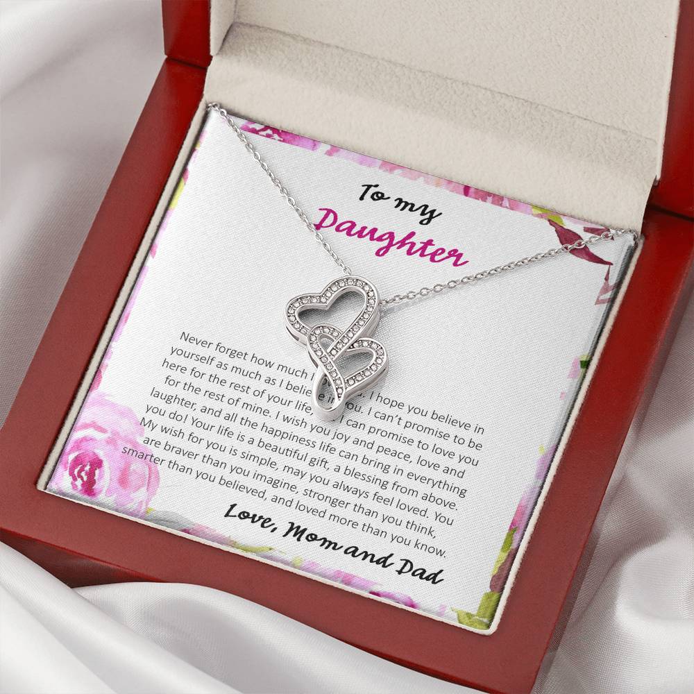 To My Daughter Never Forget How Much I Love You - Love Dad & Mom Double Hearts Necklace
