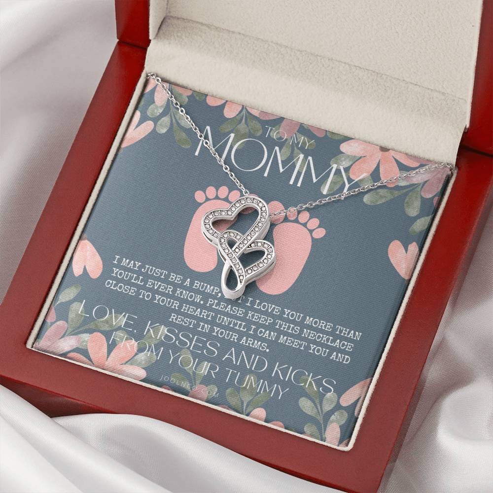 Baby Shower Gift New Mommy Necklace Pregnant Wife Gift To My Mommy I May Just Be A Bump But I Love You More Than You E 2 Double Hearts Necklace