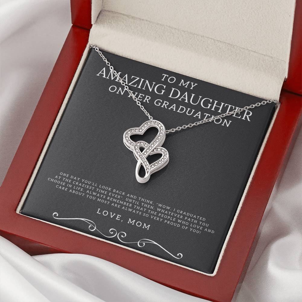To My Amazing Daughter On Her Graduation From Mom Necklace - Mother's Day Necklace For Daughter - Mom To Daughter Neck Double Hearts Necklace