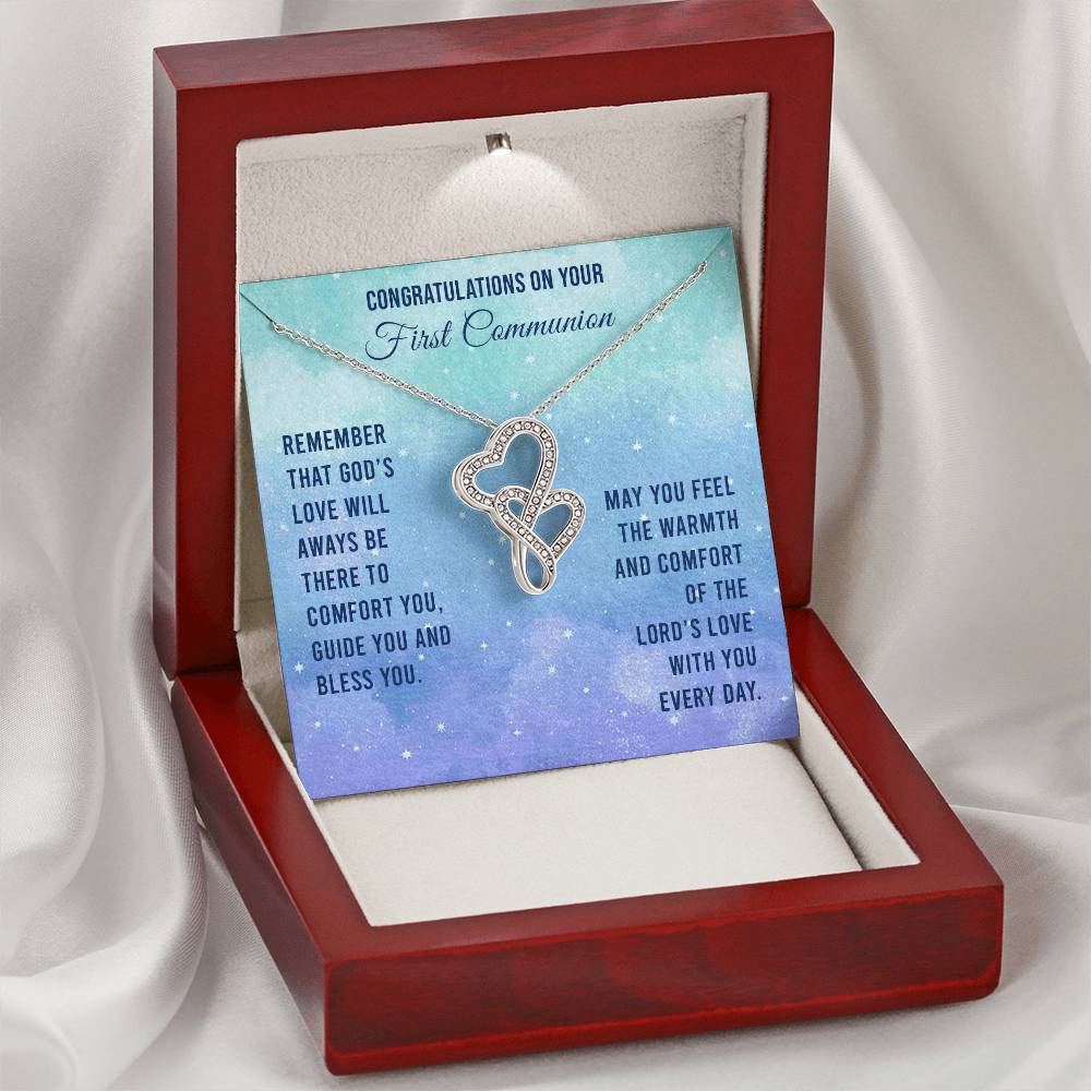 Congratulations On Your First Communion - Remember That God's Love Will Aways Be There To Comfort You Guide You And Bl Double Hearts Necklace