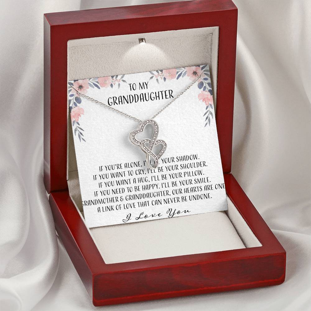 To My Granddaughter If You're Alone Ill Be Your Shadow Double Hearts Necklace