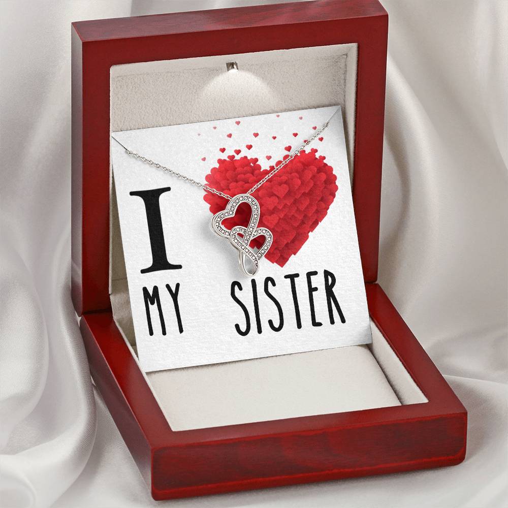 I Love My Sister Double Hearts Cz Necklace Valentines Day Or Birthday Heartfelt Keepsake Gift Double Hearts Necklace