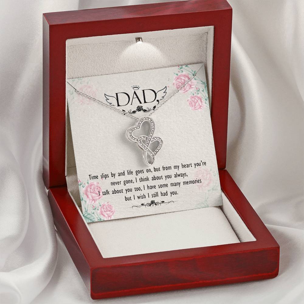Dad - From My Heart You Are Never Gone - Necklace Double Hearts Necklace