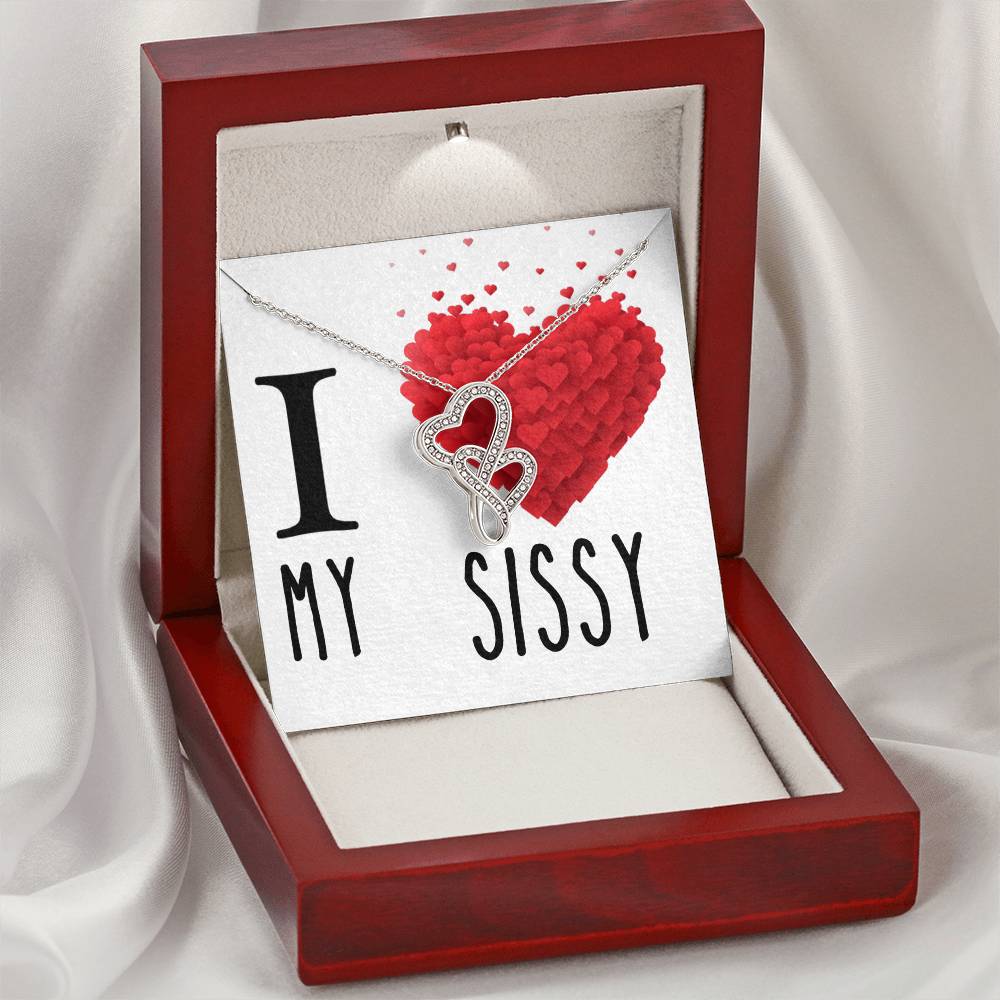 I Love My Sissy Sister Double Hearts Cz Necklace Valentines Day Or Birthday Heartfelt Keepsake Gift Double Hearts Necklace