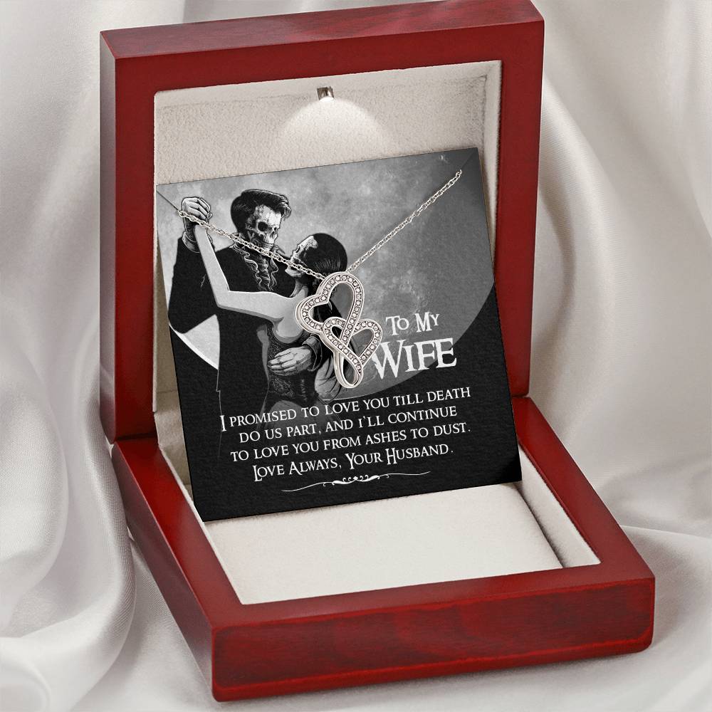 To My Wife - Ashes To Dust - Necklace Double Hearts Necklace