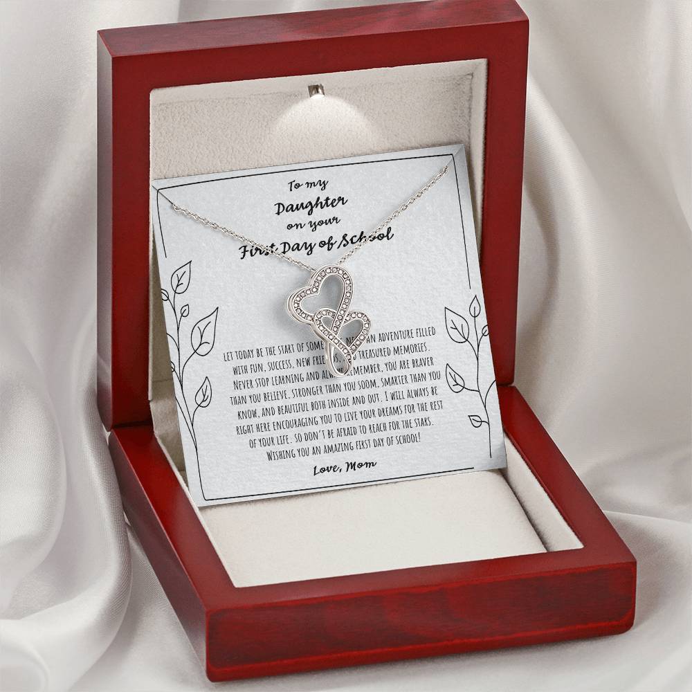 To My Daughter On Your First Day Of School Double Hearts Necklace