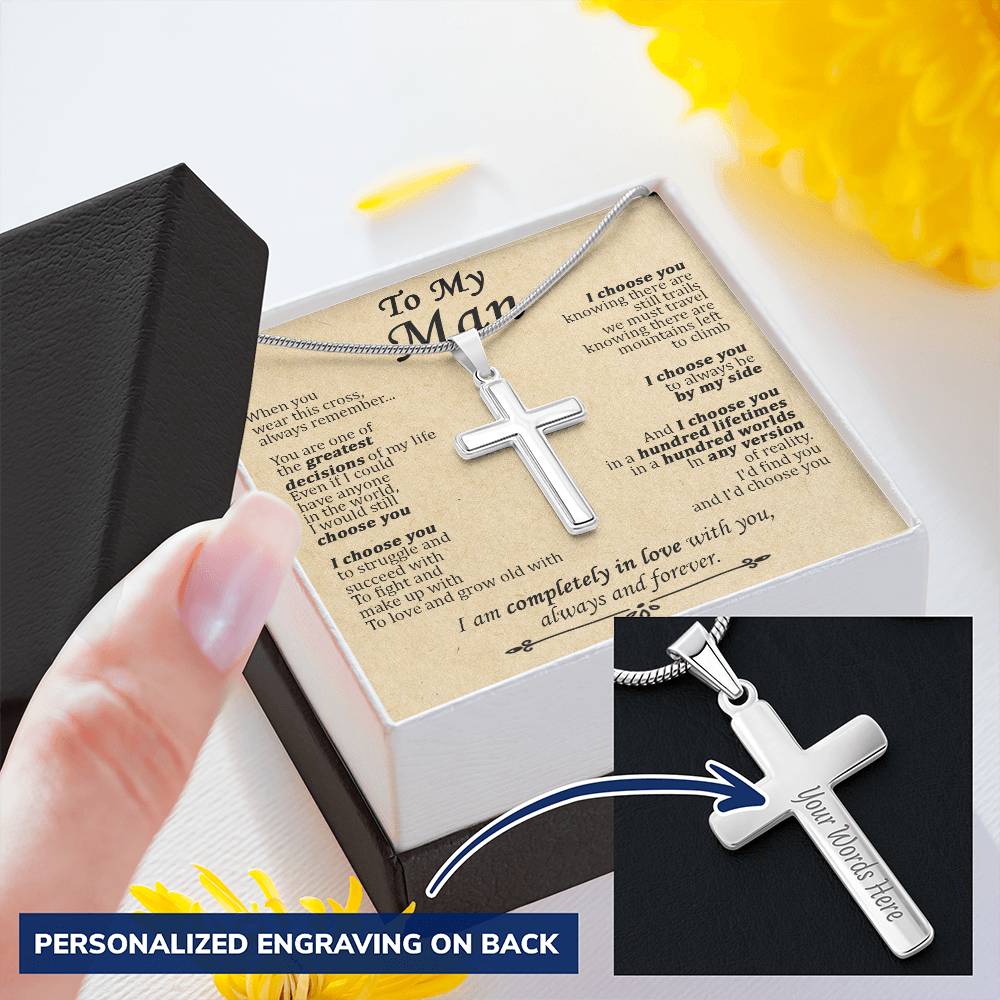 For Your Man - Greatest Decisions Of My Life - Cross Customize Engraved Cross Necklace