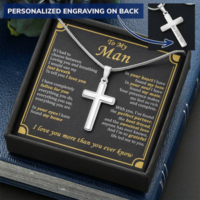 For Your Man - Last Breath - Cross Customize Engraved Cross Necklace