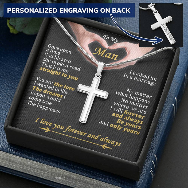 For Your Man - Forever And Always - Cross Customize Engraved Cross Necklace