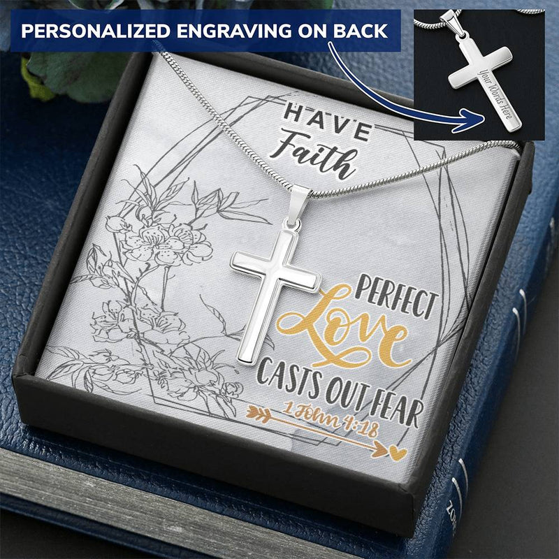 Dad To Son Gifts - Perfect Love Casts Out Fear Customize Engraved Cross Necklace