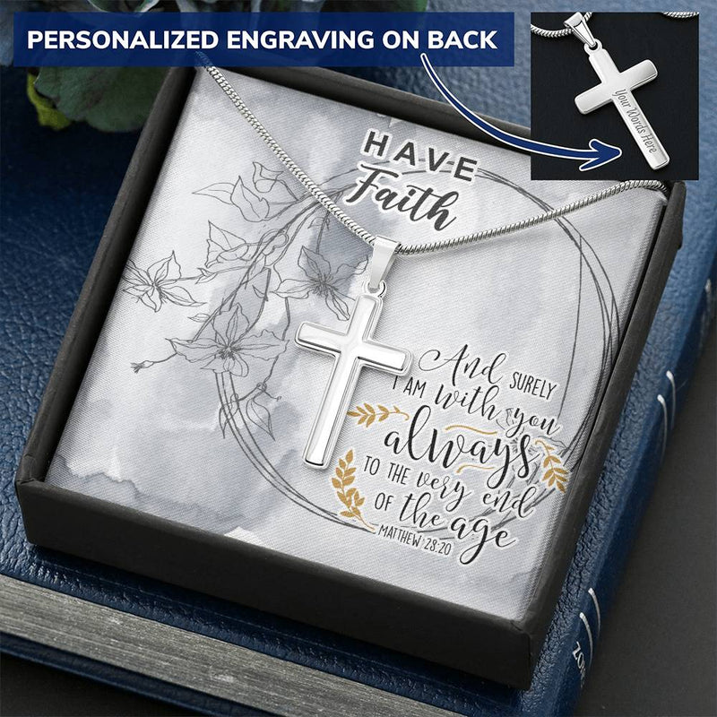Dad To Son Gifts - And Surely I Am With You Always To The Very End Of The Age Customize Engraved Cross Necklace