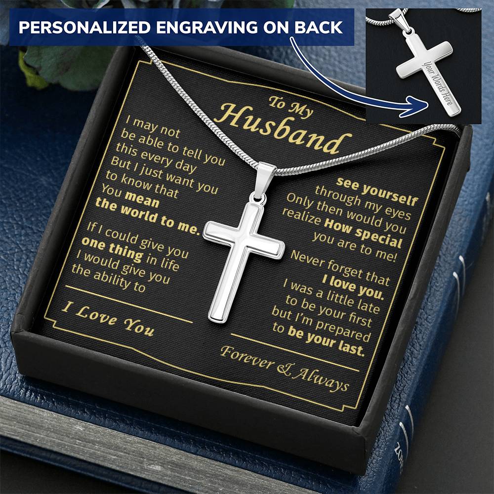 Gift For Husband - See Yourself Through My Eyes - Cross Customize Engraved Cross Necklace