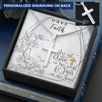 Dad To Son Gifts Cross Necklace Chain Bible Verse - I've Got Glitter In My Veins & Jesus In My Heart Customize Engraved Cross Necklace