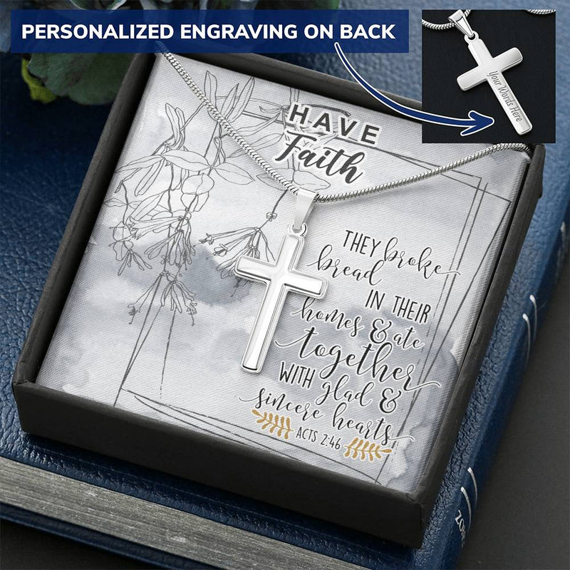 Dad To Son Gifts - They Broke Bread In Their Homes Customize Engraved Cross Necklace