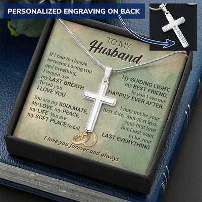 For Your Man - Use My Last Breath - Cross Customize Engraved Cross Necklace
