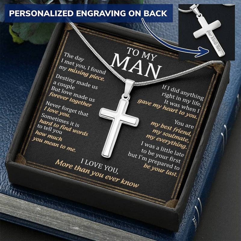For Your Man - Love Made Us Forever Together - Cross Customize Engraved Cross Necklace