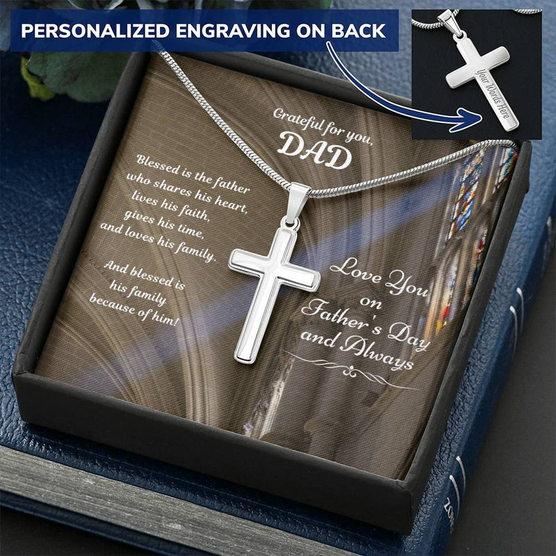 Cross Necklace Gift - Blessed Because Of You Dad Customize Engraved Cross Necklace