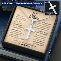 For Your Man - When I Am With You - Cross Customize Engraved Cross Necklace
