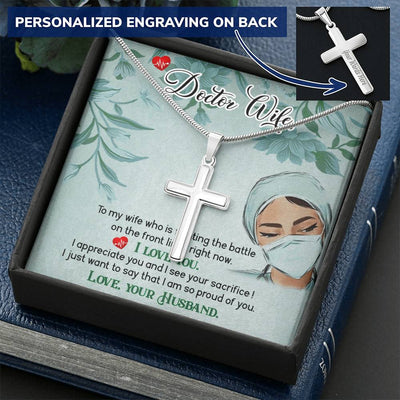 Dear Wife - I Appreciate You And I See Your Sacrifice - Customize Cross Necklace Customize Engraved Cross Necklace