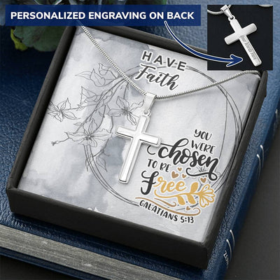 Dad To Son Gifts - You Were Chosen To Be Free Customize Engraved Cross Necklace