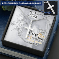 Dad To Son Gifts - When You Go Through Deep Waters I Will Be With You Customize Engraved Cross Necklace