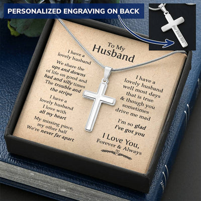 For Husband - I Have A Lovely Husband - Cross Customize Engraved Cross Necklace