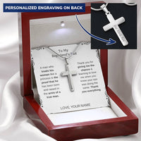 Boyfriend Dad - Treats His Women Customize Engraved Cross Necklace