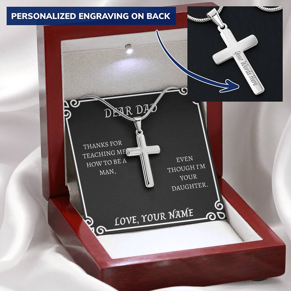 Gift For Dad  Thanks For Teaching Me How To Be A Man. Customize Engraved Cross Necklace