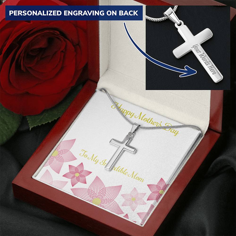 A Cross For An Incredible Mom Customize Engraved Cross Necklace