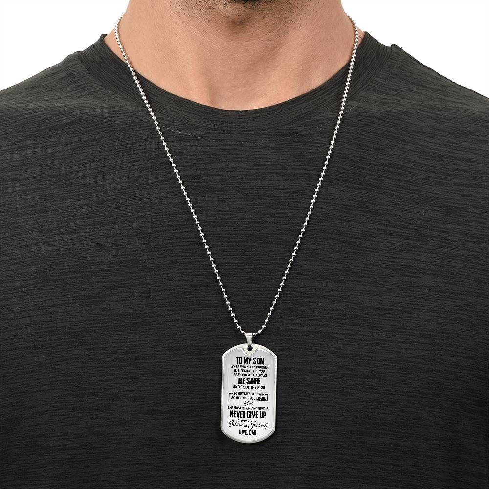 To My Son - Never Give Up - Gift From Dad - Army Tag Necklace, Dog Tag Necklace