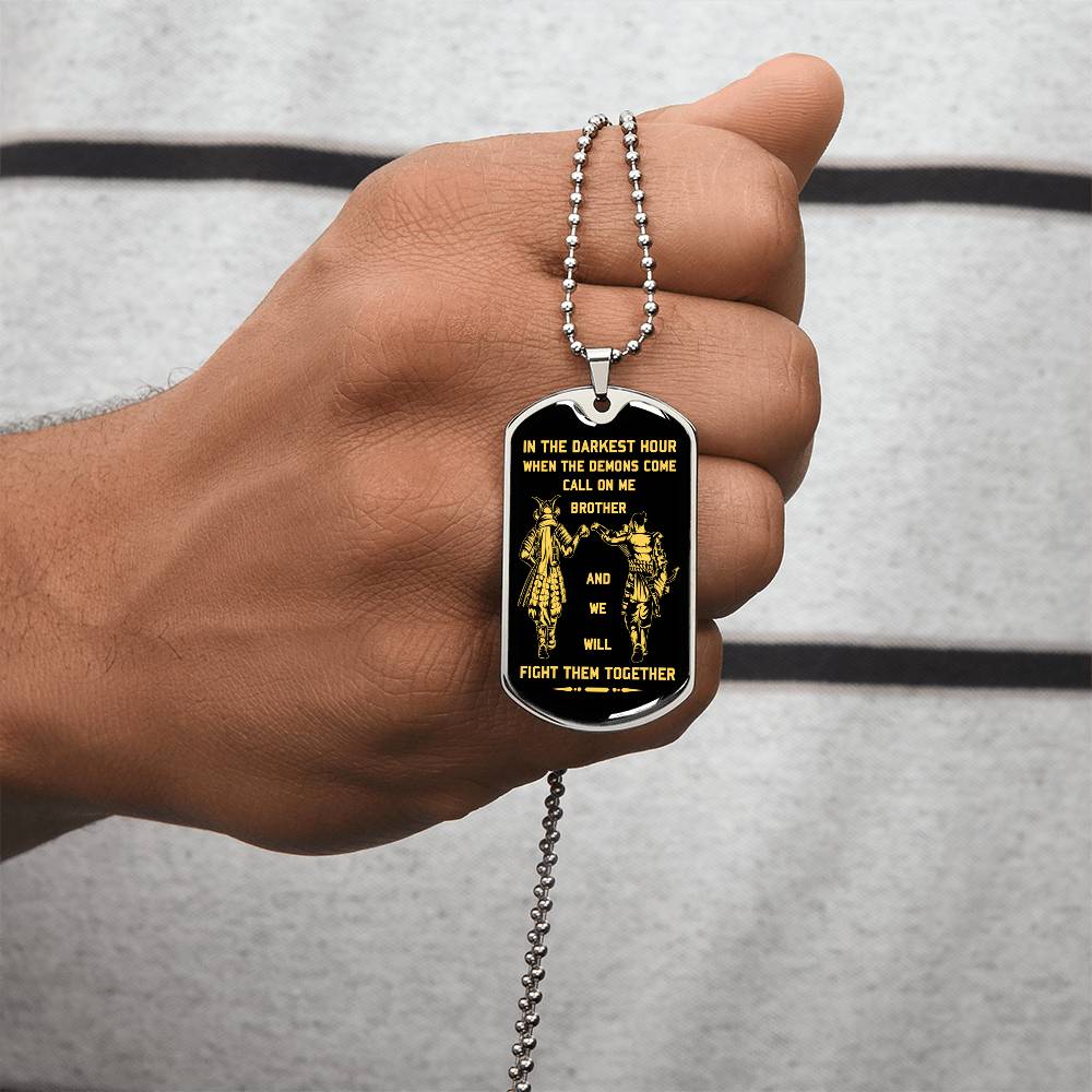 Samurai Dog Tag Call Con Me Brother - Army Tag Necklace, Dog Tag Necklace