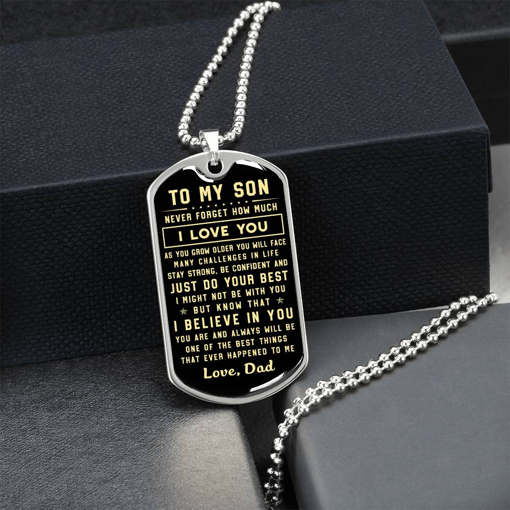 To My Son - Never Forget How Much I Love You Love Dad - Army Tag Necklace, Dog Tag Necklace