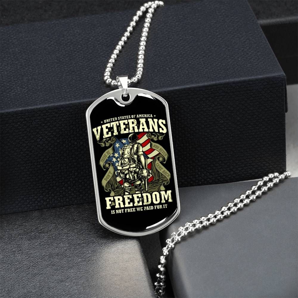 Veteran Dog Tag - Freedom Is Not Free - Army Tag Necklace, Dog Tag Necklace