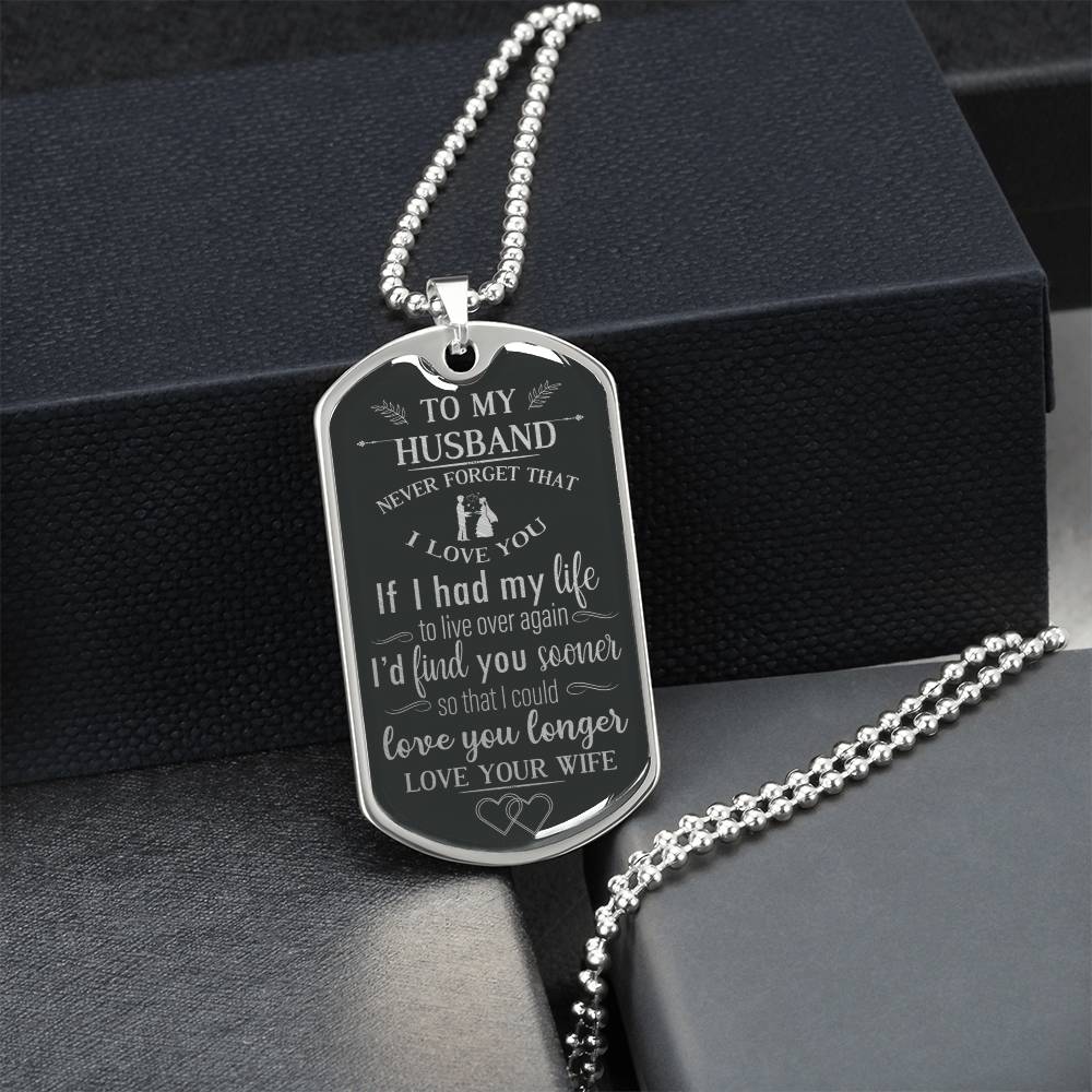 💖 LOVE YOU LONGER 💖 Husband Gift From Wife - Army Tag Necklace, Dog Tag Necklace